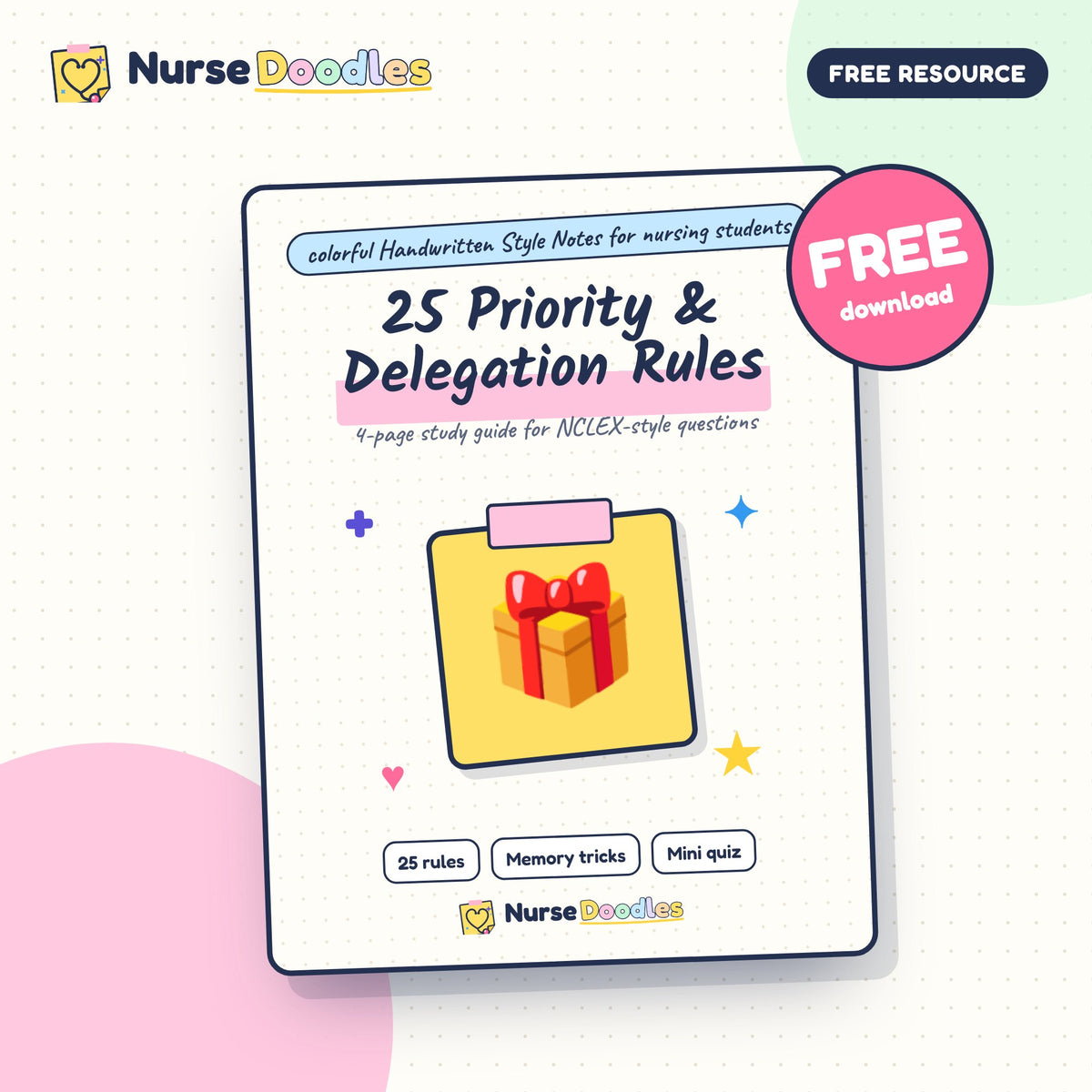 25 Priority & Delegation Rules – NurseDoodles Handwritten Style Notes PDF